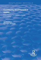 Routledge Revivals- Community Involvement in Health