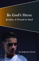 Be God's Hero:
