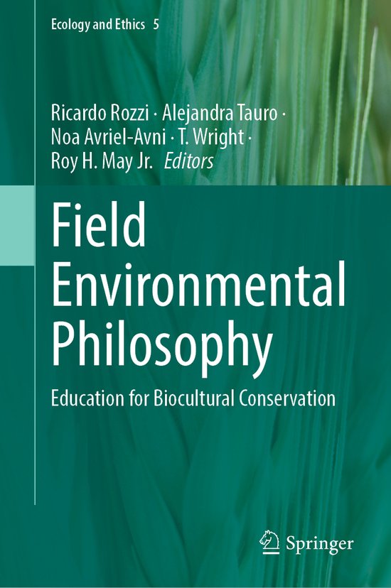 Ecology and Ethics Field Environmental Philosophy 9783031233678