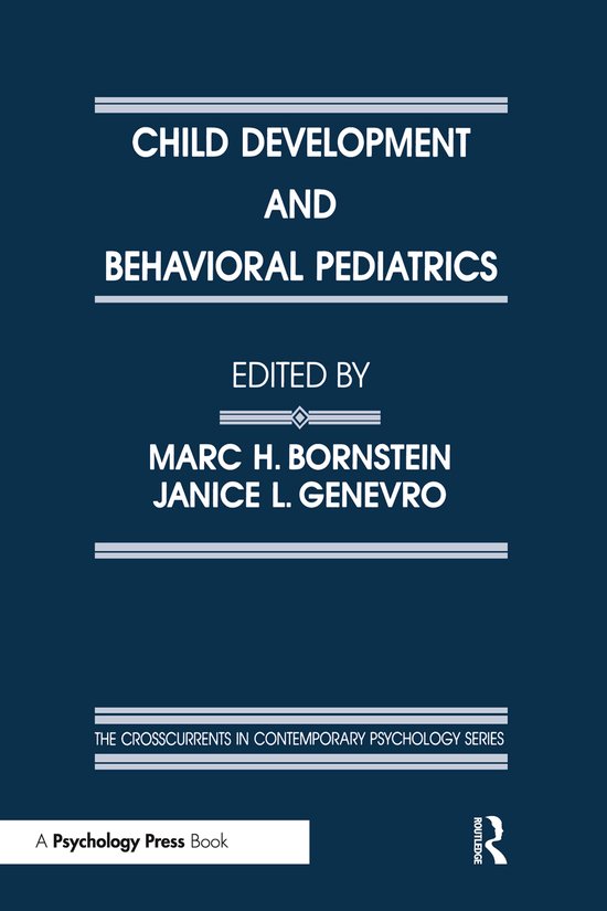Child Development And Behavioral Pediatrics, Bornstein 9780805823646