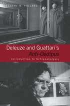 Deleuze And Guattari's Anti-Oedipus