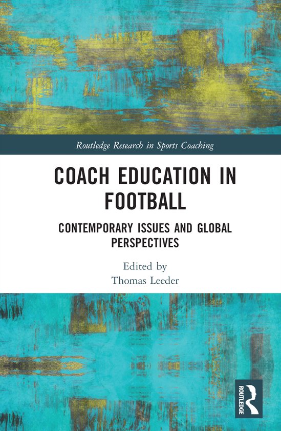 Routledge Research in Sports Coaching- Coach Education in Fo ... - cover