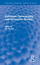 Routledge Revivals- European Demography and Economic Growth