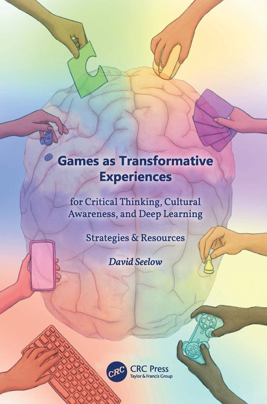 Games as Transformative Experiences for Critical Thinking, C ... - cover
