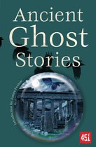 Ghost Stories- Ancient Ghost Stories