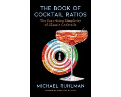 Ruhlman's Ratios-The Book of Cocktail Ratios