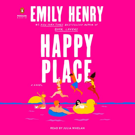 Boekomslag: Emily Henry's 'Happy Place' met felroze achtergrond en mensen die in het water springen.