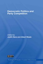 Routledge/ECPR Studies in European Political Science- Democratic Politics and Party Competition