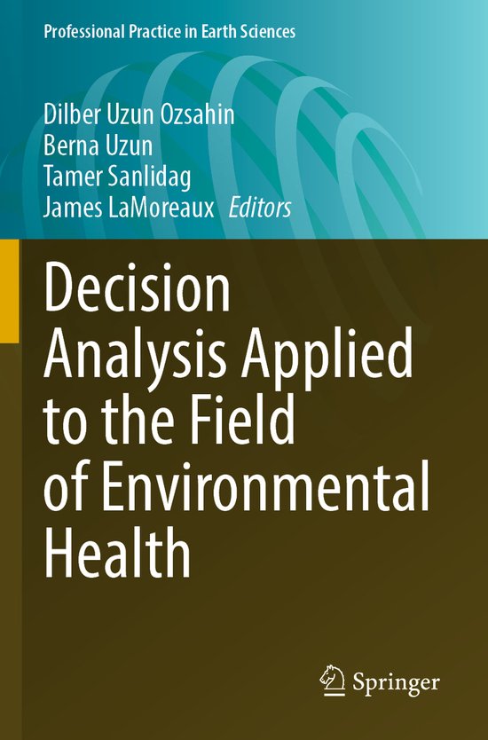 Professional Practice in Earth Sciences- Decision Analysis A ... - cover