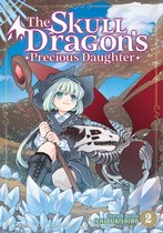 The Skull Dragon's Precious Daughter-The Skull Dragon's Precious Daughter Vol. 2