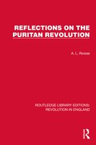 Routledge Library Editions: Revolution in England- Reflections on the Puritan Revolution