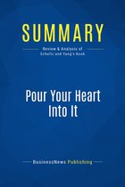Summary: Pour Your Heart Into It