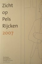 Zicht op Pels Rijcken 2007
