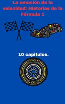 FORMULA 1 1 - La emoción de la velocidad: Historias de la Fórmula 1