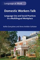 Language at Work- Domestic Workers Talk