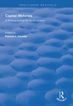 Routledge Revivals- Capital Histories