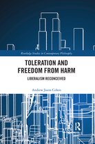 Routledge Studies in Contemporary Philosophy- Toleration and Freedom from Harm