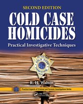 Practical Aspects of Criminal and Forensic Investigations- Cold Case Homicides