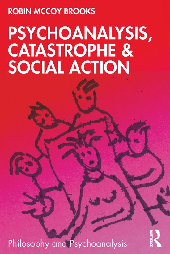Philosophy and Psychoanalysis- Psychoanalysis, Catastrophe & ... - cover