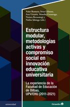 Universidad - Estructura modular, metodologías activas y compromiso social en innovación educativa universitaria