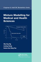 Chapman & Hall/CRC Biostatistics Series- Mixture Modelling for Medical and Health Sciences