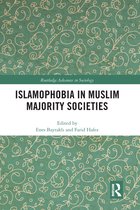 Routledge Advances in Sociology- Islamophobia in Muslim Majority Societies