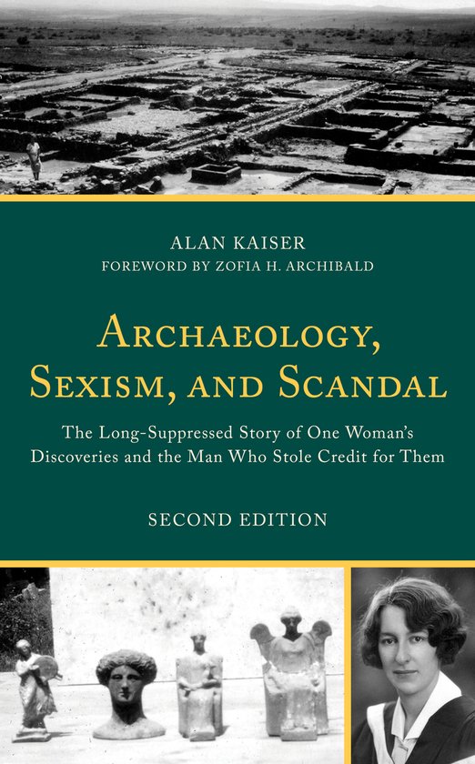 Archaeology, Sexism, and Scandal, Alan Kaiser 9781538174968 Boeken