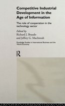 Routledge Studies in International Business and the World Economy- Competitive Industrial Development in the Age of Information