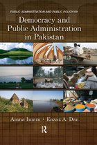 Democracy And Public Administration In Pakistan