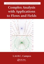 Complex Analysis With Applications to Flows and Fields
