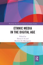 Routledge Research in Cultural and Media Studies- Ethnic Media in the Digital Age