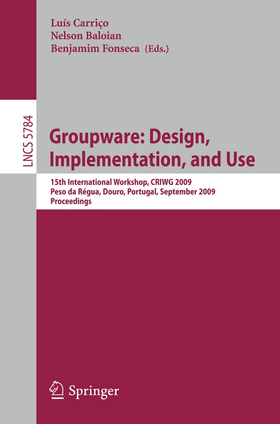 Groupware: Design, Implementation, and Use - cover