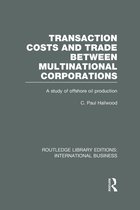 Transaction Costs & Trade Between Multinational Corporations