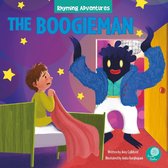 Rhyming Adventures - The Boogieman