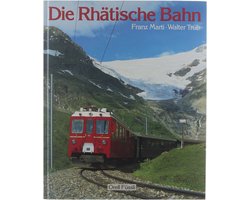 Die Rhätische Bahn
