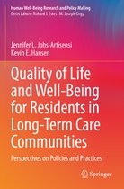 Human Well-Being Research and Policy Making- Quality of Life and Well-Being for Residents in Long-Term Care Communities