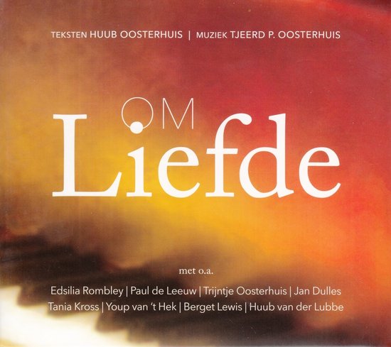 Huub & Tjeerd Oosterhuis - Om Liefde (CD)
