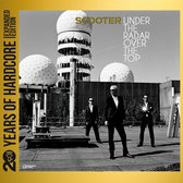 Scooter - Under The Radar Over The Top (2 CD) (20 Years Of Hardcore Expanded Edition)