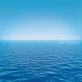 Sat Purkh - Across The World Ocean (CD)