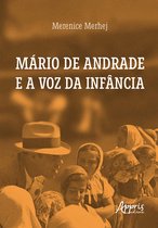 Mário de Andrade e a Voz da Infância