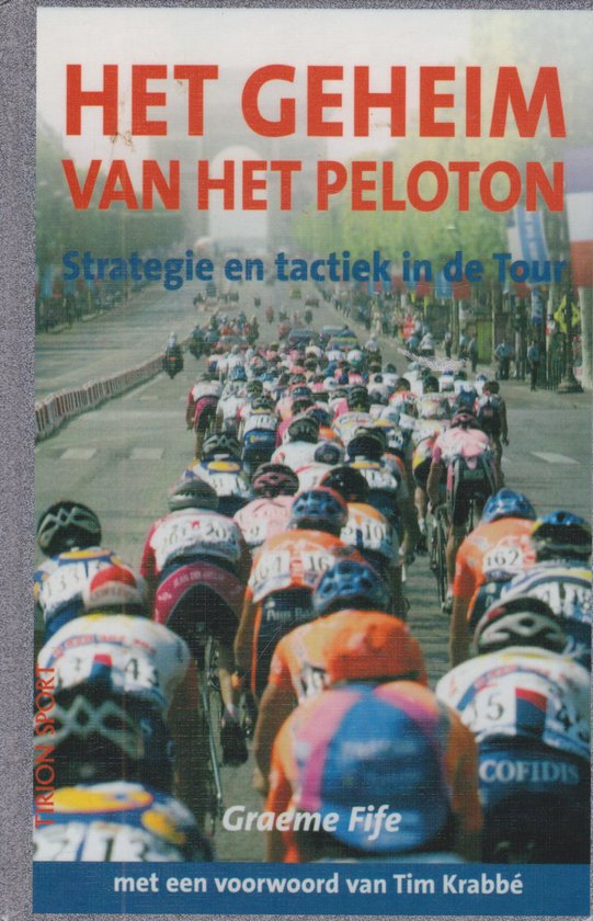 Cover van het boek 'Het geheim van het peloton'