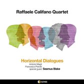 Raffaele Califano Quartet - Horizontal Dialogues (CD)