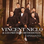 Vincent Niclo Et Les Pretres Orthod - Esperanto (2 CD) (Version Bonus 20210)