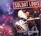 Soldat Louis - Happy Bordée (2 CD)