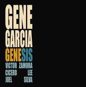 Gene Garcia - Genesis (CD)