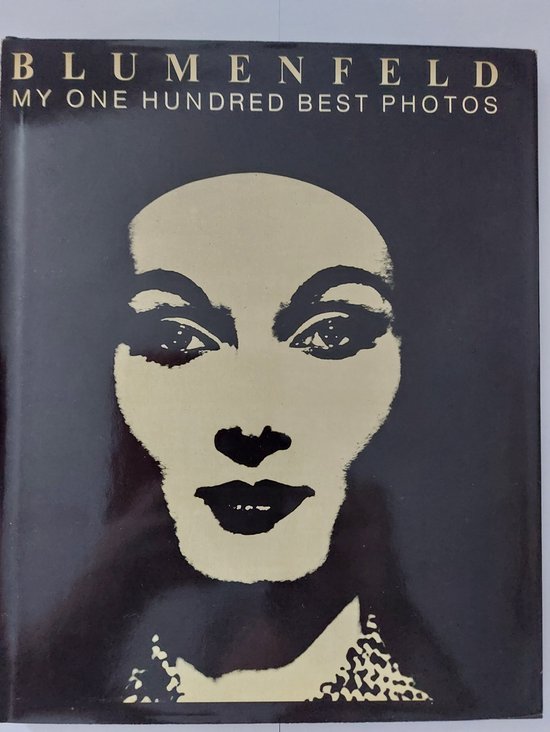 Blumenfeld: My One Hundred Best Photos | 9780302999981 | Boeken | bol