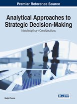 Analytical Approaches to Strategic Decision-Making