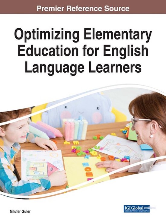 Optimizing Elementary Education for English Language Learner ... - cover