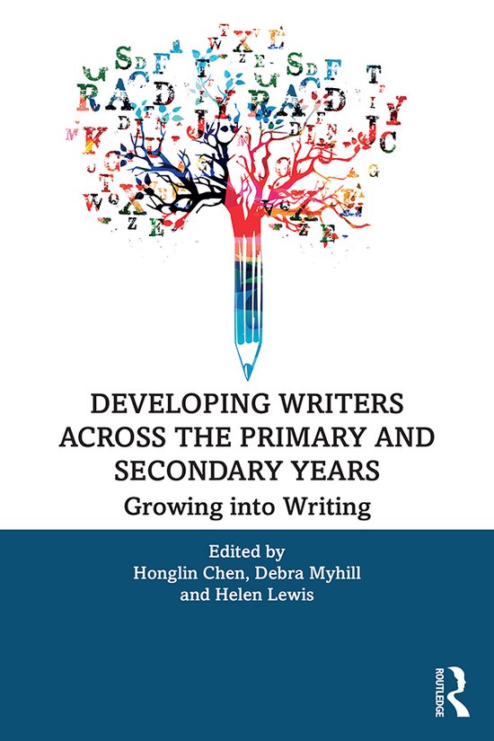 Developing Writers Across the Primary and Secondary Years - cover
