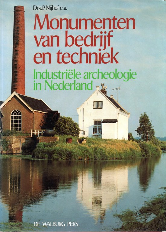 Monumenten van het bedrijf en techniek